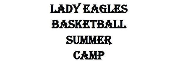 Lady Eagles Basketball Summer Camp